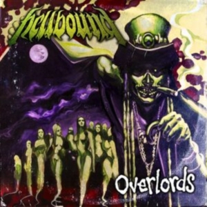 Hellbound - Overlords (Purple Vinyl) ryhmässä VINYYLI @ Bengans Skivbutik AB (4027346)