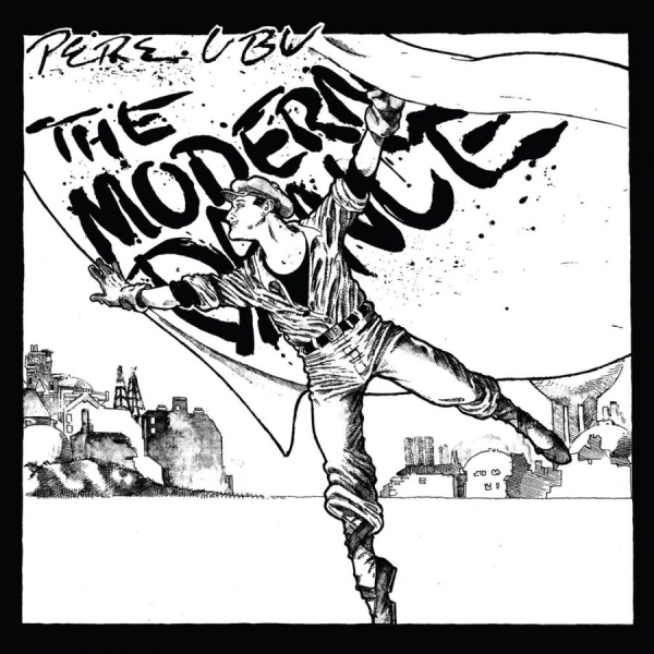 Pere Ubu - The Modern Dance ryhmässä VINYYLI / Myydyimmät @ Bengans Skivbutik AB (4027957)