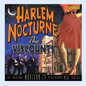 Viscounts - Harlem Nocturne ryhmässä CD @ Bengans Skivbutik AB (4027972)