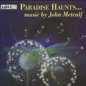 Metcalf John - Paradise Haunts ryhmässä CD @ Bengans Skivbutik AB (4027995)