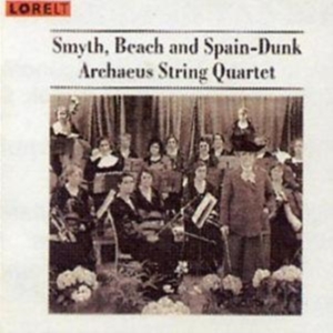 Smyth / Beach / Spain-Dunk - Quartets - Archaeus Quartet ryhmässä CD @ Bengans Skivbutik AB (4027998)