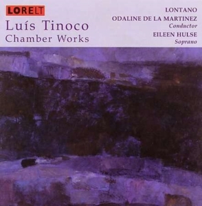 Tinoco Luis - Chamber Works ryhmässä CD @ Bengans Skivbutik AB (4028005)