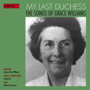 Williams Grace - My Last Duchess- The Songs Of Grace ryhmässä CD @ Bengans Skivbutik AB (4028026)