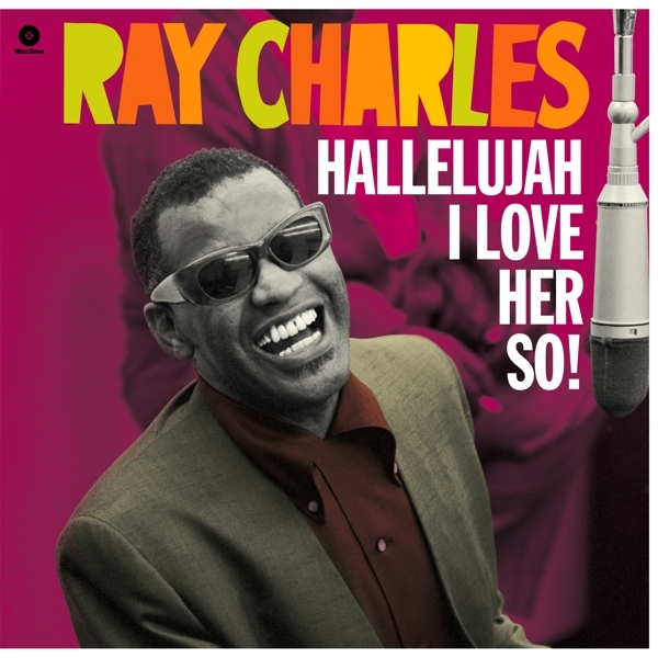 Ray Charles - Hallelujah I Love Her So! ryhmässä VINYYLI / Myydyimmät @ Bengans Skivbutik AB (4028415)