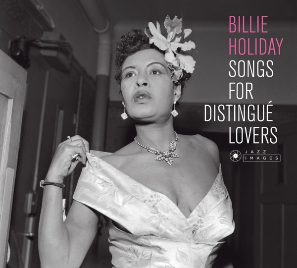 Billie Holiday - Songs For Distingue Lovers ryhmässä VINYYLI / Myydyimmät @ Bengans Skivbutik AB (4028418)