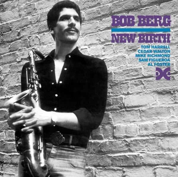 Bob Berg - New Birth ryhmässä CD / Jazz/Blues @ Bengans Skivbutik AB (4028434)