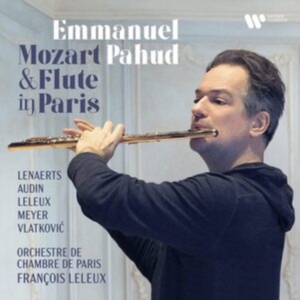 Emmanuel Pahud - Mozart & Flute In Paris ryhmässä CD @ Bengans Skivbutik AB (4028534)