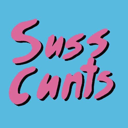 Suss Cunts - Get Laid 5 Song Ep ryhmässä VINYYLI / Rock @ Bengans Skivbutik AB (4029714)