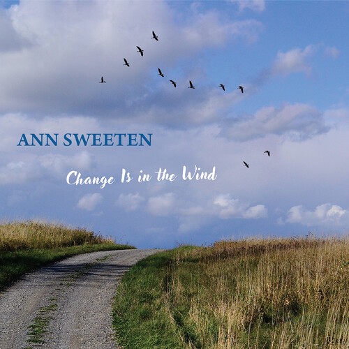 Sweeten Ann - Change Is In The Wind ryhmässä CD / Worldmusic/ Folkmusik @ Bengans Skivbutik AB (4029776)