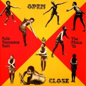 Kuti Fela - Open & Close ryhmässä VINYYLI @ Bengans Skivbutik AB (4029907)