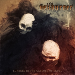 Veilburner - Lurkers In The Capsule Of Skull (Di ryhmässä CD @ Bengans Skivbutik AB (4030022)