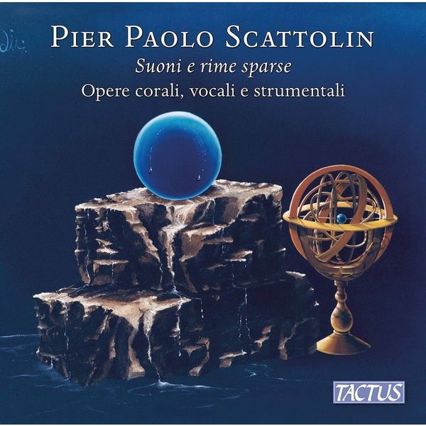 Pier Paolo Scattolin - Suoni E Rime Sparse ryhmässä CD / Klassiskt @ Bengans Skivbutik AB (4030035)