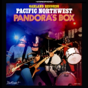 Garland Records - Pacific Northwest Pandora's Box (Bl ryhmässä VINYYLI @ Bengans Skivbutik AB (4030288)