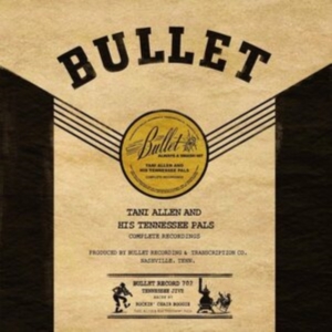 Allen Tani And His Tennessee Pals - Complete Recording ryhmässä VINYYLI @ Bengans Skivbutik AB (4030328)