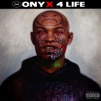 Onyx - Onyx 4 Life ryhmässä CD @ Bengans Skivbutik AB (4030349)