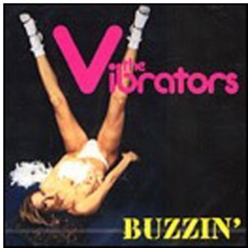 The Vibrators - Buzzin' ryhmässä CD / Rock @ Bengans Skivbutik AB (4030361)