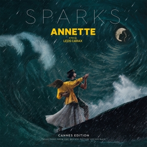 Sparks - Annette (Cannes Edition - Selections From The Motion Picture Soundtrack) ryhmässä Minishops / Sparks @ Bengans Skivbutik AB (4031247)