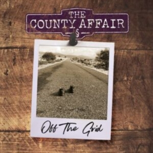 County Affair - Off The Grid ryhmässä CD @ Bengans Skivbutik AB (4032183)