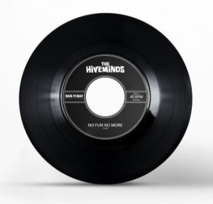 Hiveminds - No Fun No More/Run Away (From Mysel ryhmässä VINYYLI @ Bengans Skivbutik AB (4034342)