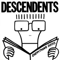 Descendents - Everything Sucks ryhmässä VINYYLI / Myydyimmät @ Bengans Skivbutik AB (4034993)