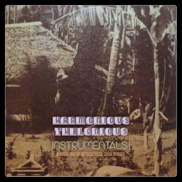 Harmonious Thelonious - Instrumentals! ryhmässä CD / Rock @ Bengans Skivbutik AB (4035440)