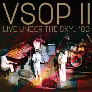 Vsop Ii - Live Under The Sky 83 ryhmässä CD @ Bengans Skivbutik AB (4035450)
