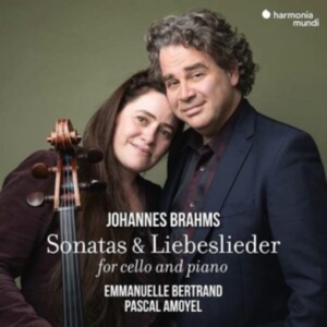 Emmanuelle Bertrand - Johannes Brahms Sonatas & Liebeslieder For Cello And Pi ryhmässä CD @ Bengans Skivbutik AB (4035876)