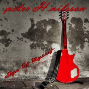 Nilsson Peter H. - Sign Of Myself ryhmässä CD / Hårdrock/ Heavy metal @ Bengans Skivbutik AB (4036388)