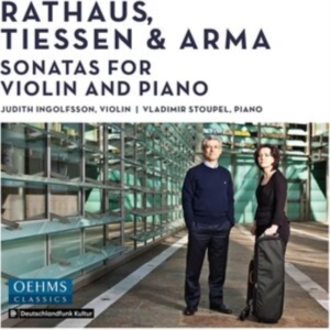 Arma Paul Rathaus Karol Tiessen - Rathaus, Tiessen & Arma: Sonatas Fo ryhmässä CD @ Bengans Skivbutik AB (4036455)