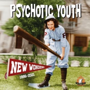 Psychotic Youth - New Wonders ryhmässä CD @ Bengans Skivbutik AB (4036678)