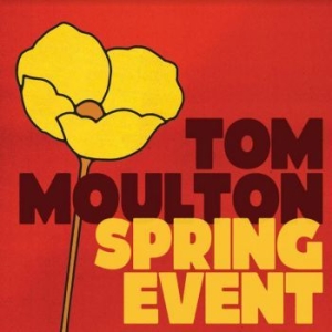 Various Artists - Tom Moulton - Spring Events ryhmässä CD @ Bengans Skivbutik AB (4036706)