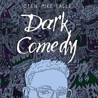 Open Mike Eagle - Dark Comedy (Blue Vinyl) ryhmässä VINYYLI @ Bengans Skivbutik AB (4037843)
