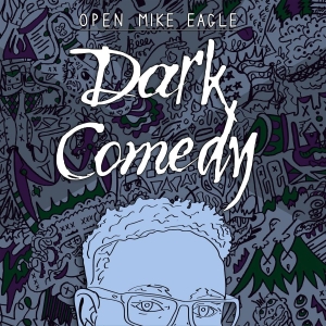 Open Mike Eagle - Dark Comedy (Blue Vinyl) ryhmässä VINYYLI @ Bengans Skivbutik AB (4037843)