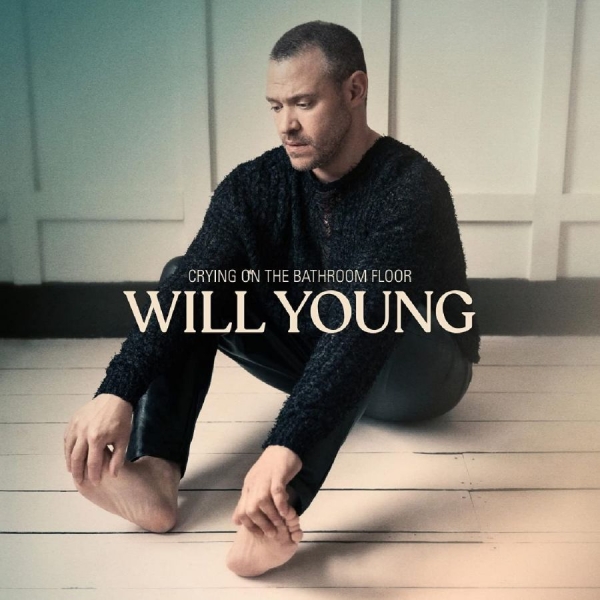 Young Will - Crying On The Bathroom Floor ryhmässä VINYYLI / Myydyimmät @ Bengans Skivbutik AB (4037954)