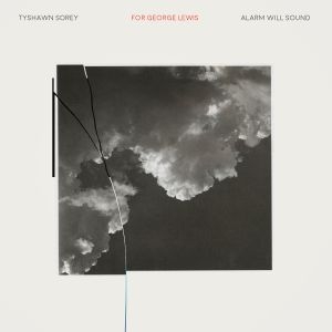 Sorey Tyshawn - For George Lewis/Autoschediasms ryhmässä CD @ Bengans Skivbutik AB (4037973)