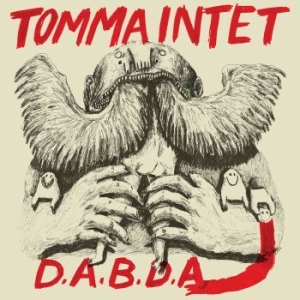 Tomma Intet - D.A.B.D.A (Red & Black) ryhmässä Minishops / Welfare Sounds & Records @ Bengans Skivbutik AB (4038889)
