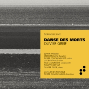 Greif Olivier - Danse Des Morts (Deauville Live) ryhmässä CD @ Bengans Skivbutik AB (4039486)