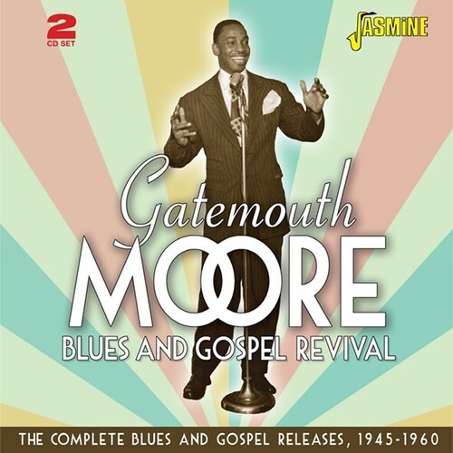 Gatemouth Moore - Blues And Gospel Revival ryhmässä CD / Myydyimmät @ Bengans Skivbutik AB (4039638)