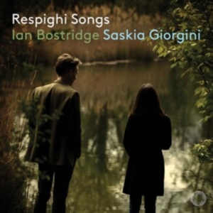 Respighi Ottorino - Songs ryhmässä CD @ Bengans Skivbutik AB (4039687)