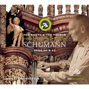 Schumann Robert - The Roots & The Flower: Counterpoin ryhmässä CD @ Bengans Skivbutik AB (4039691)