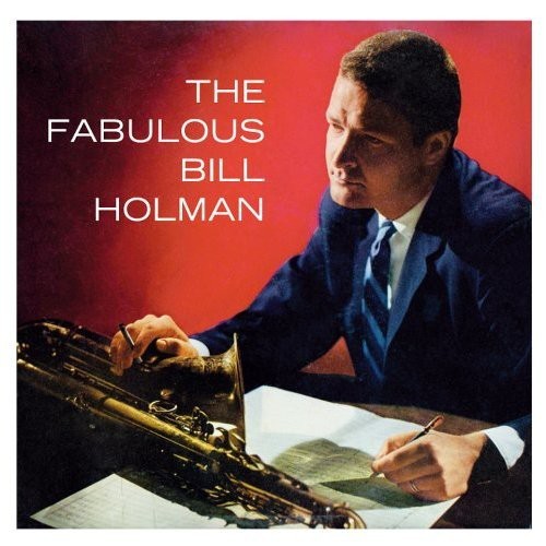 Bill Holman - Fabulous Bill Holman ryhmässä CD / Jazz/Blues @ Bengans Skivbutik AB (4039791)
