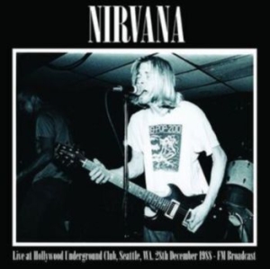 Nirvana - Live At Hollywood Underground ryhmässä VINYYLI @ Bengans Skivbutik AB (4039841)