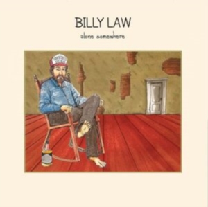 Billy Law - Alone Somewhere ryhmässä VINYYLI @ Bengans Skivbutik AB (4039845)