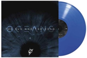 Oceans - The Sun And The Cold ryhmässä VINYYLI @ Bengans Skivbutik AB (4040011)
