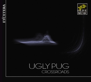 Ugly Pug - Crossroads ryhmässä CD @ Bengans Skivbutik AB (4041672)