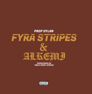 Prop Dylan - Fyra Stripes/Alkemi ( Gold Vinyl) ryhmässä Minishops / Prop Dylan @ Bengans Skivbutik AB (4041959)