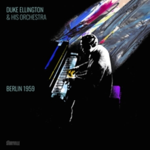Ellington Duke & His Orchestra - Berlin 1959 ryhmässä CD @ Bengans Skivbutik AB (4042694)