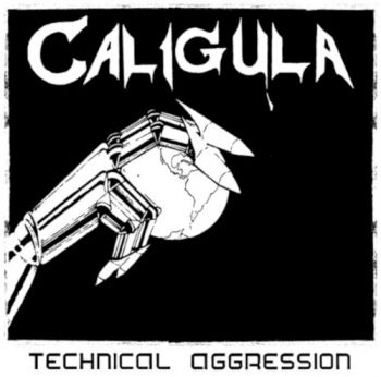 Caligula - Technical Aggression ryhmässä CD / Myydyimmät @ Bengans Skivbutik AB (4042709)