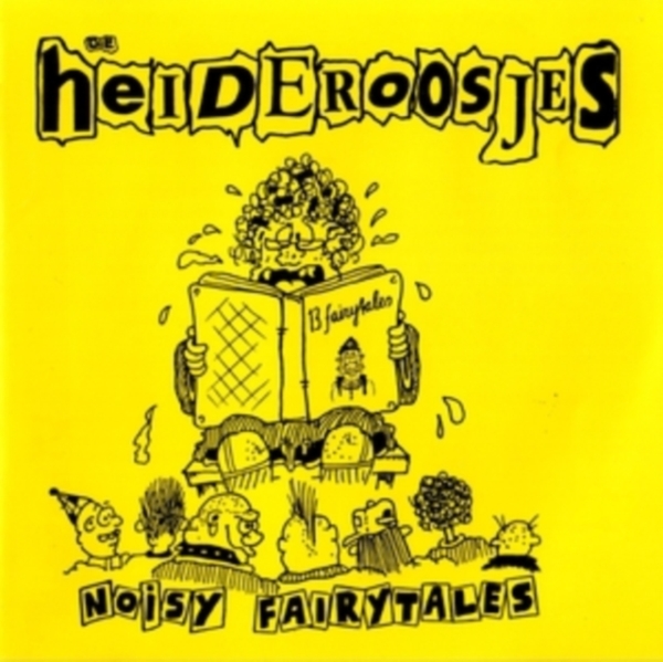 Heideroosjes - Noisy Fairytales ryhmässä VINYYLI / Rock @ Bengans Skivbutik AB (4042722)