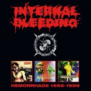 Internal Bleeding - Hemorage 1995-1999 (3 Cd) ryhmässä CD @ Bengans Skivbutik AB (4043902)